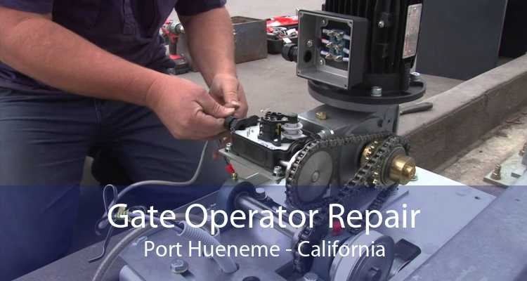 Gate Operator Repair Port Hueneme - California